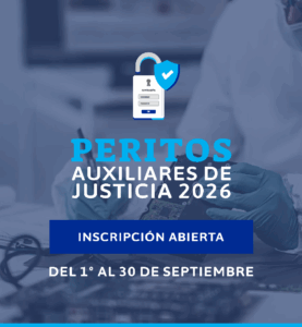 INSCRIPCIÓN AL LISTADO OFICIAL DE PERITOS AUXILIARES DE JUSTICIA 2026