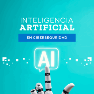 USO DE LA IA EN CIBERSEGURIDAD