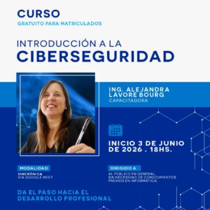 INTRODUCCIÓN A LA CIBERSEGURIDAD