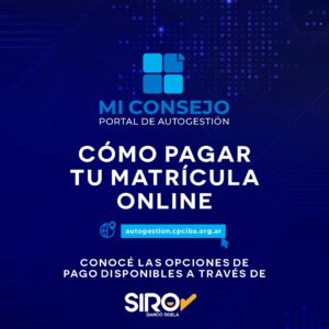 ¿TODAVÍA NO SABÉS CÓMO PAGAR TU MATRÍCULA ONLINE?