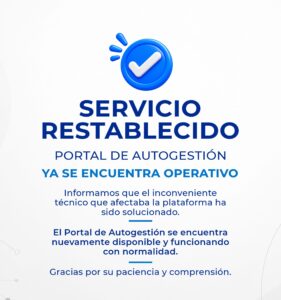 PORTAL DE AUTOGESTION REESTABLECIDO