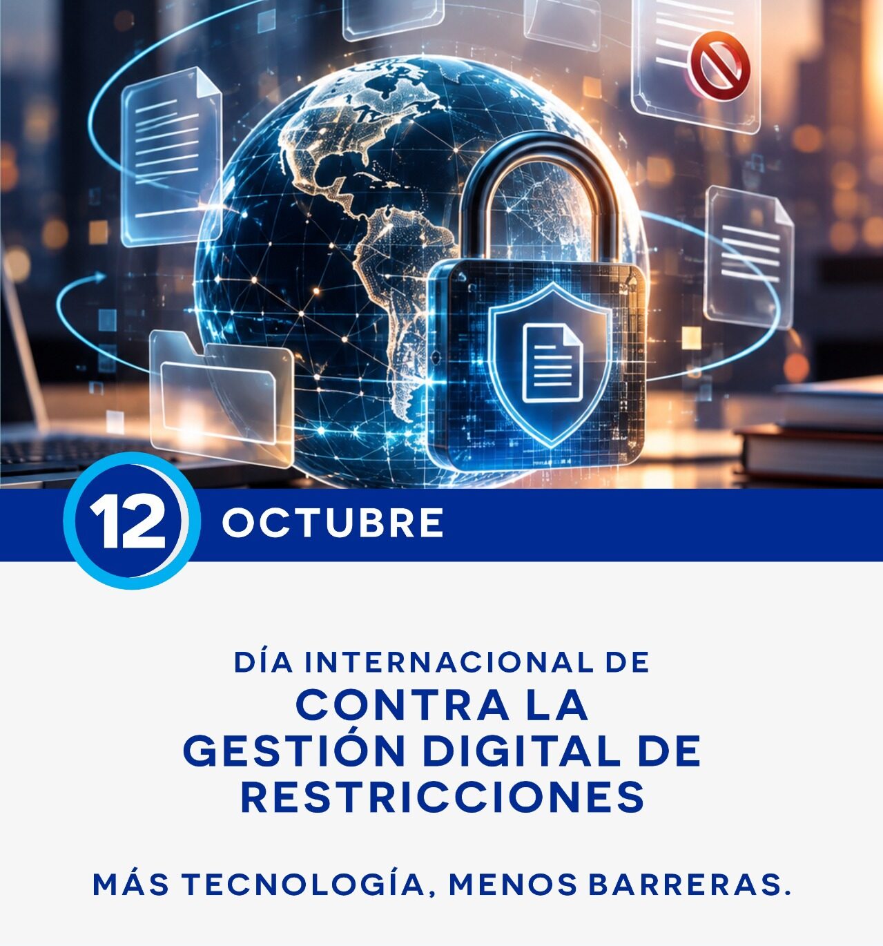 MÁS TECNOLOGÍA, MENOS BARRERAS